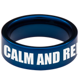 Keep Calm and Reload Tungsten Carbide Ring