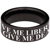 Don't Tread On Me Liberty or Death Tungsten Carbide Ring