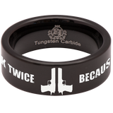 Think Twice Tungsten Carbide Ring
