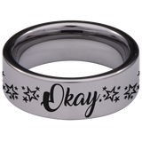 Okay (Fault in our Stars) Tungsten Carbide Ring