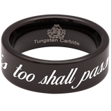 This Too Shall Pass Tungsten Carbide Ring